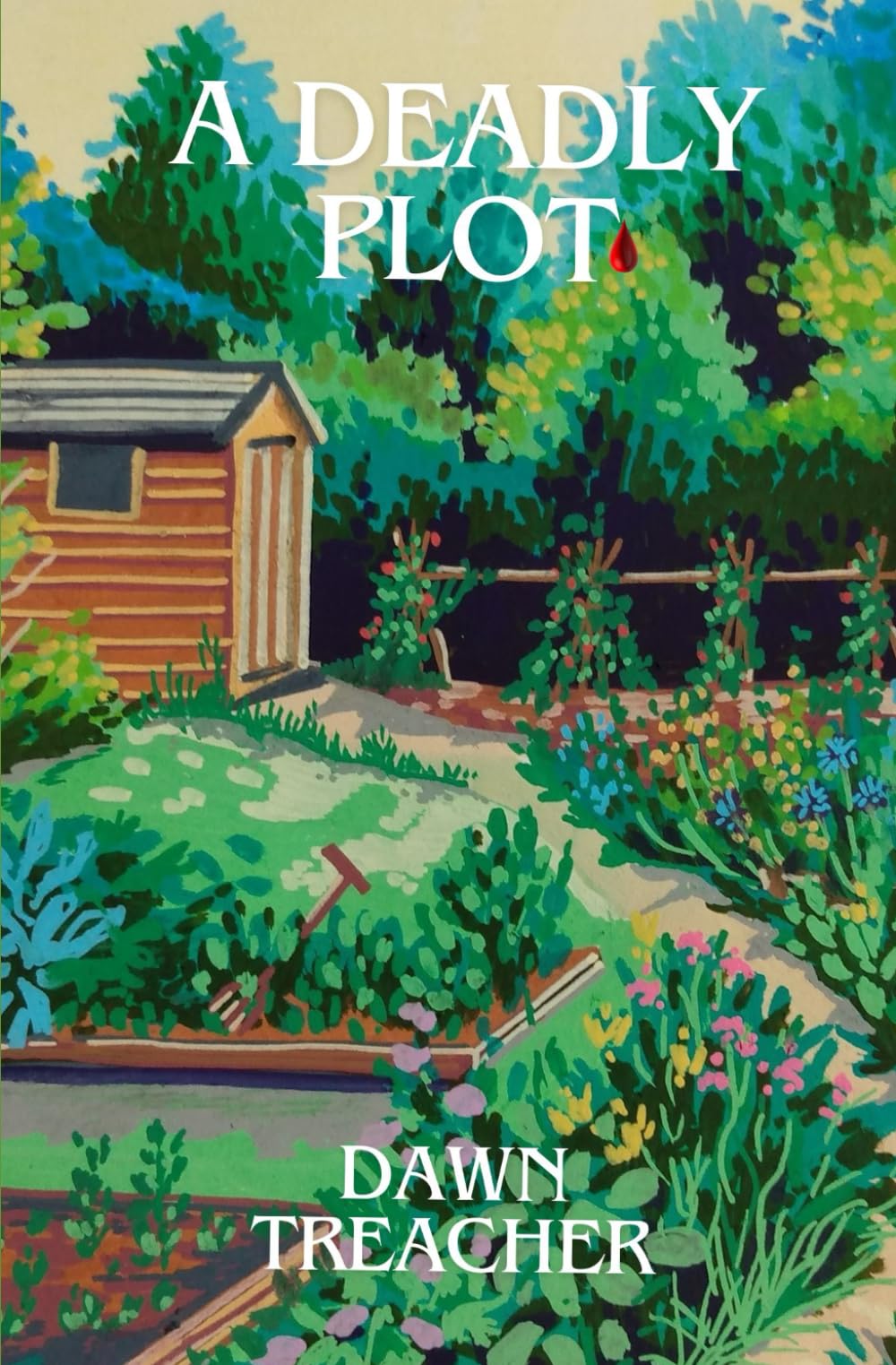 A Deadly Plot (The Green Fingered Sleuth Mysteries)