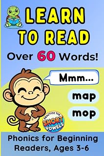 Learn to Read: Over 60 Words! Phonics for Beginning Readers, Ages 3-6 (Beginning Readers – Blueberry Level)