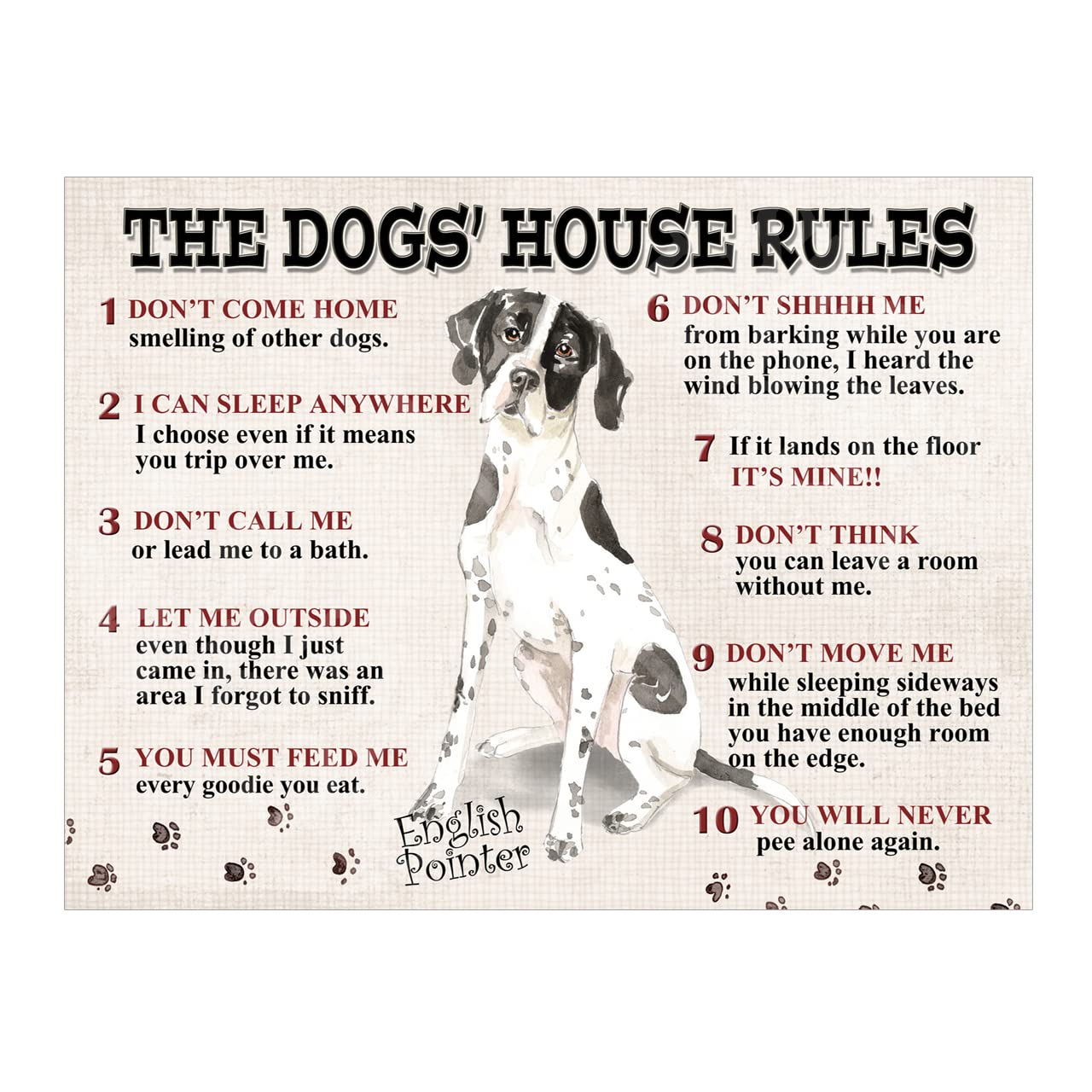 The Dog's House Rules English Pointer Metal Tin Sign Plaque Poster size 10x8in ref8581