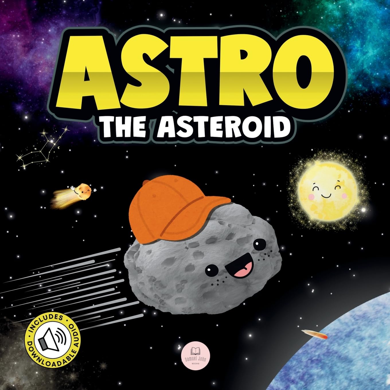 Astro the Asteroid: A Children’s Story About the Stars (Children's picture books)