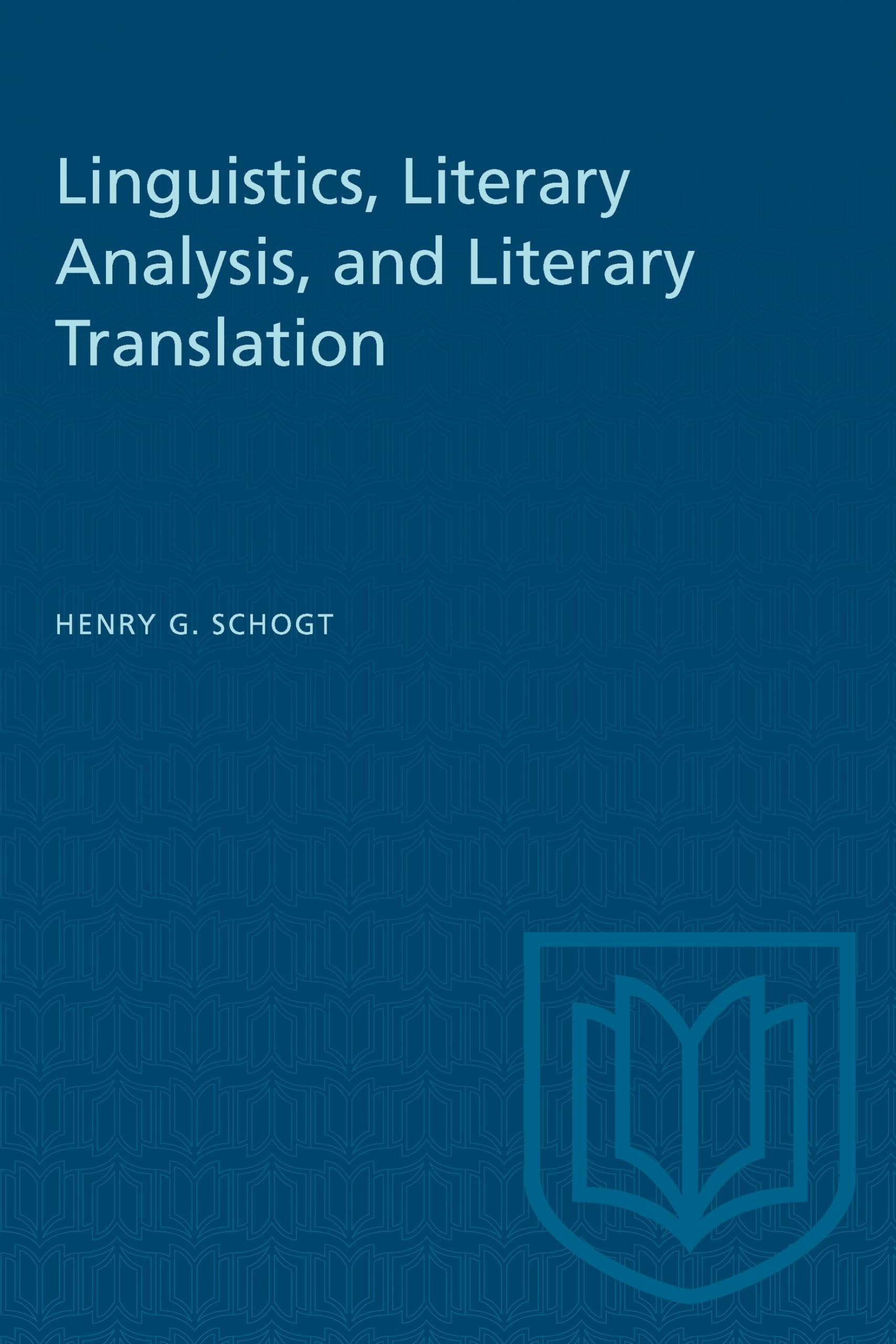 Linguistics, Literary Analysis, and Literary Translation (Heritage)