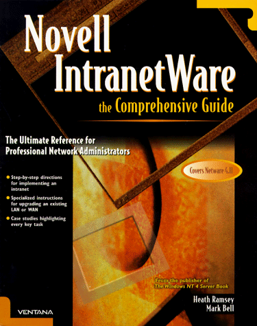 Novell Intranetware the Comprehensive Guide