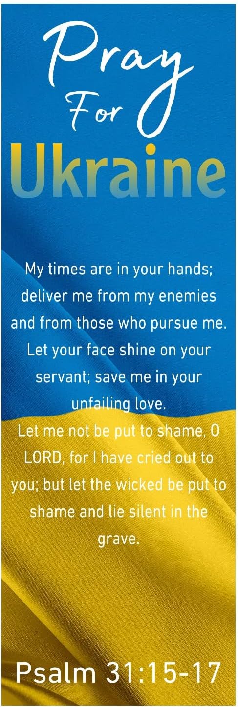 Pray for Ukraine, Glossy Full Color, Prayer Bookmarks, Inspirational, Made in USA, Ukraine Flag Colors, Bible Verse Psalm 31:15-17 for Church Prayer Groups, Bulk 100 Count