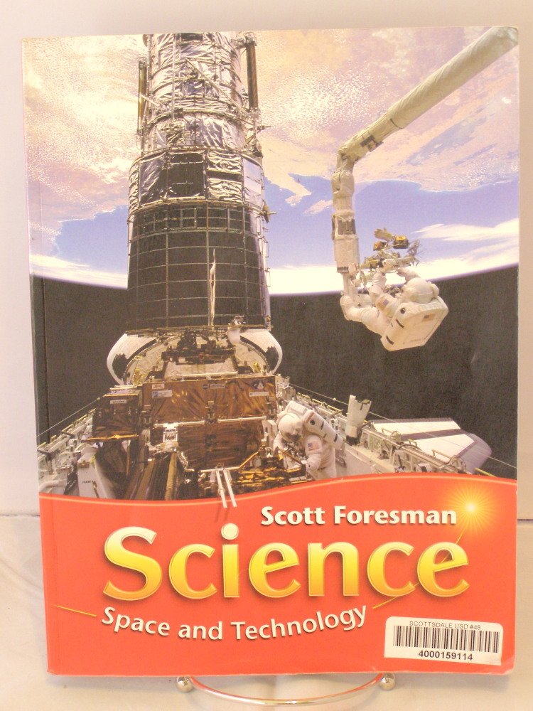 Scott Foresman Science: Space and Technology