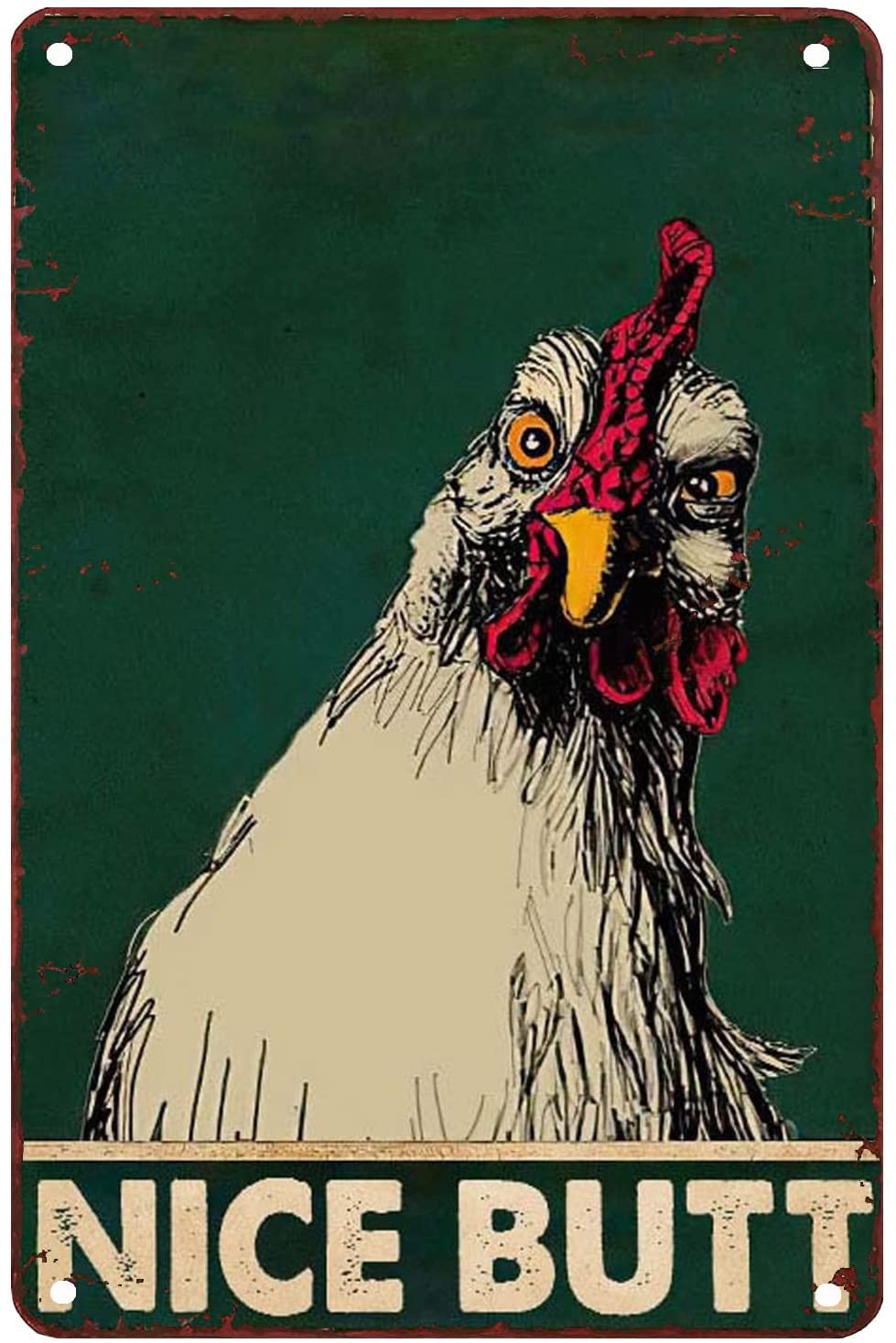 Funny Metal Signs for Bedroom Nice Butt Funny Chicken Bathroom Poster Chicken Lovers Gift Farm Art Projects for Kids Metal Sign Vintage Home Decor Rustic Aluminum Tin Signs Wall Art 12x8 inch