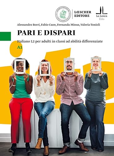 Pari e dispari. Italiano L2 per adulti in classi ad abilità differenziate. Livello A1: Volume A1