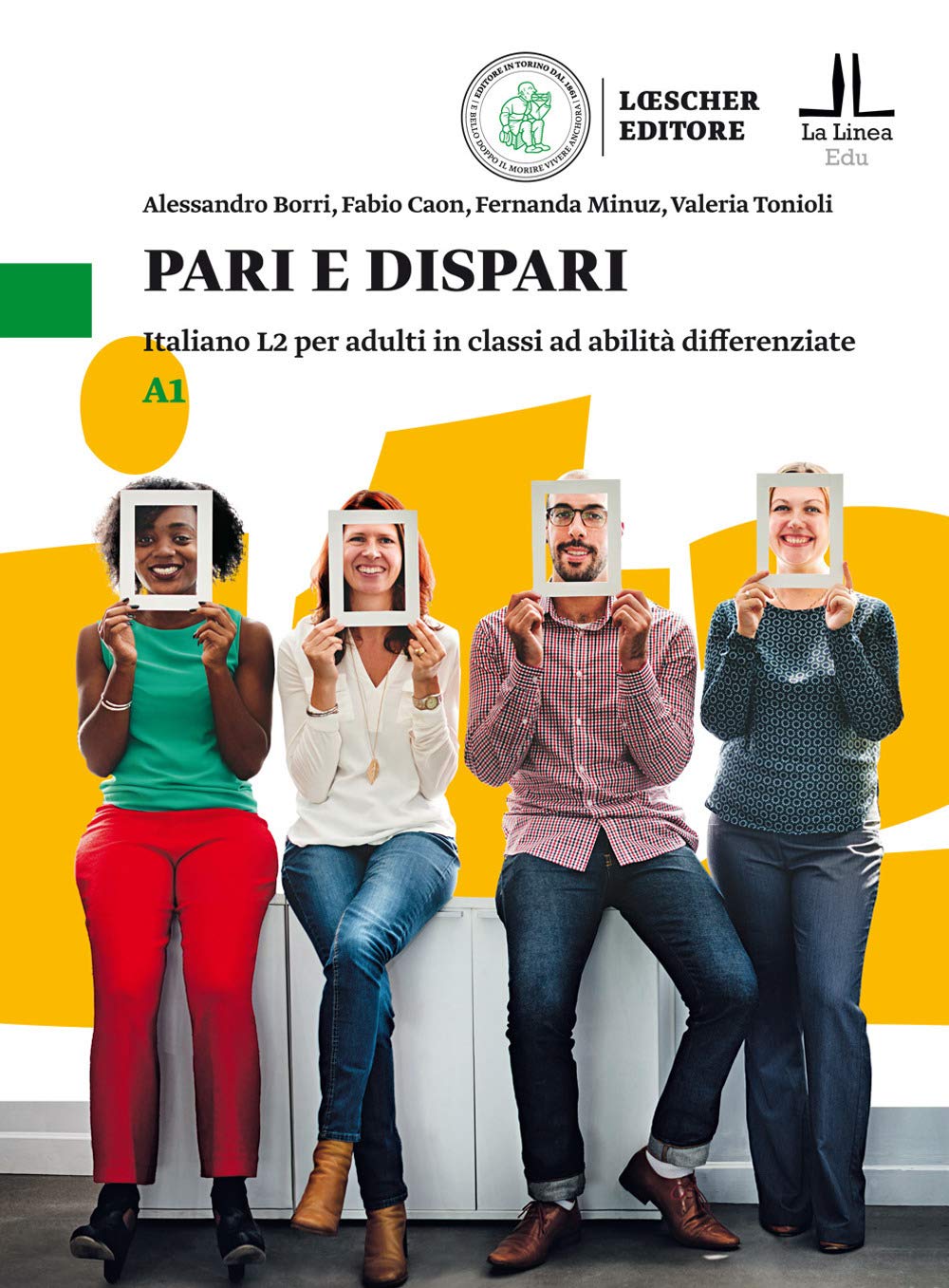 Pari E Dispari. Italiano L2 Per Adulti In Classi Ad Abilità Differenziate. Livello A1: Volume A1 - 4