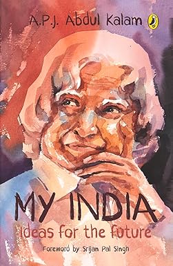 MY INDIA: NOTES FOR THE FUTURE