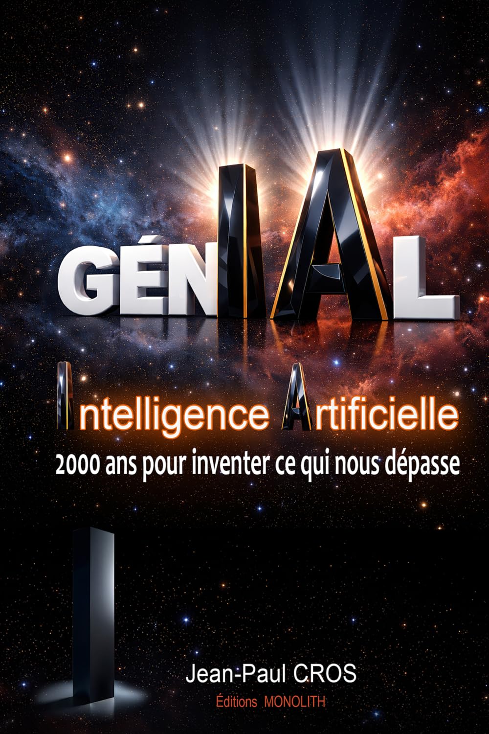 GÉN-IA-L: IA : 2000 ans pour inventer ce qui nous dépasse