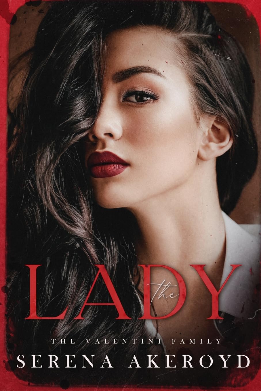 The Lady (The Valentini Family: Mafia Romance: 2
