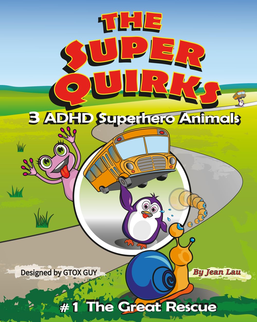 THE SUPER QUIRKS: Superheroes, Super Friends, Super Funny!: 1