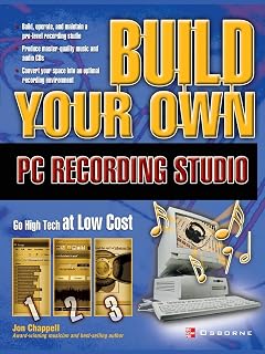 Build Your Own PC Recording Studio (Build Your Own...(McGraw))