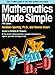 Mathematics Made Simple