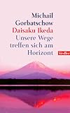  Unsere Wege treffen sich am Horizont