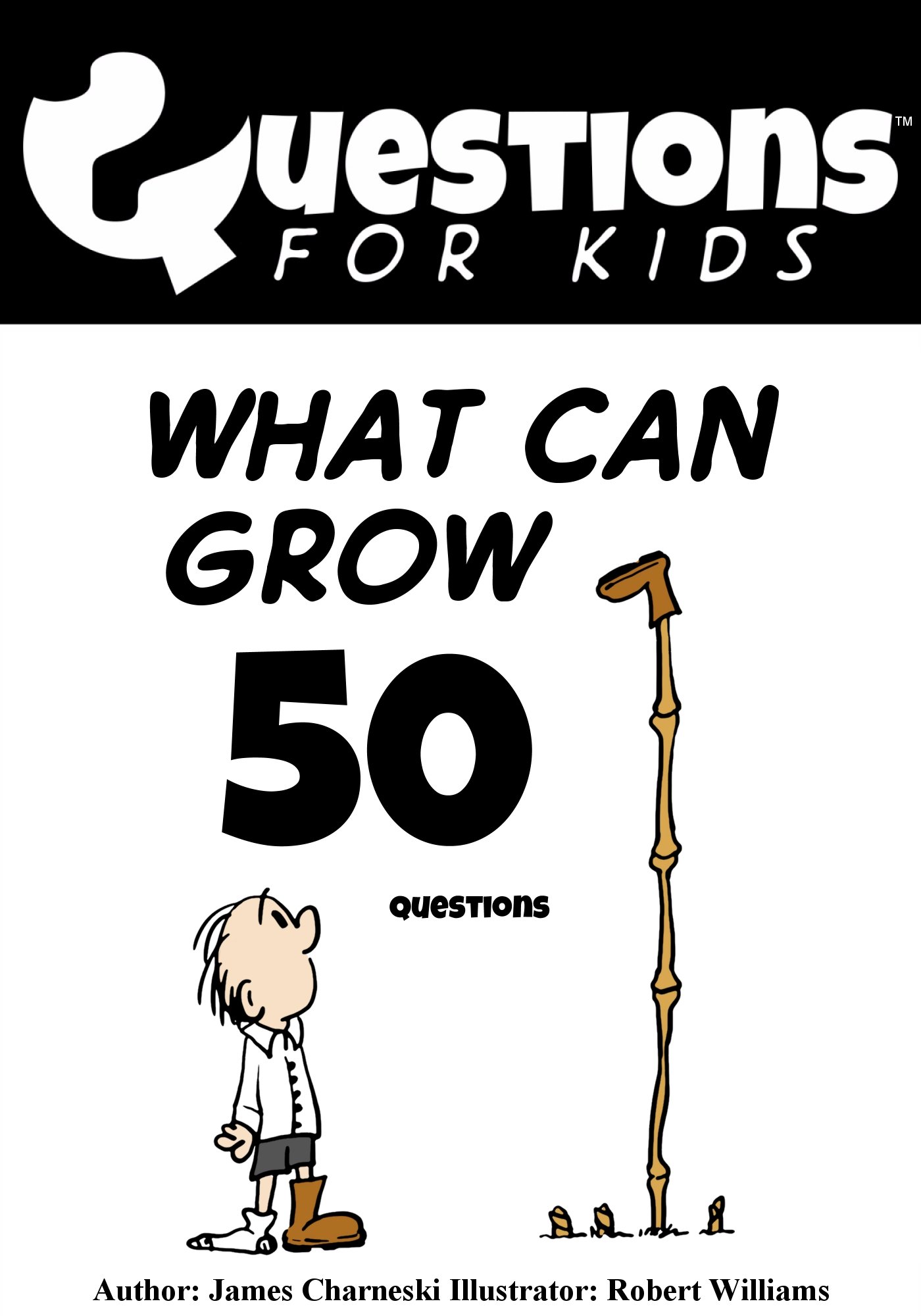 What can grow (50)