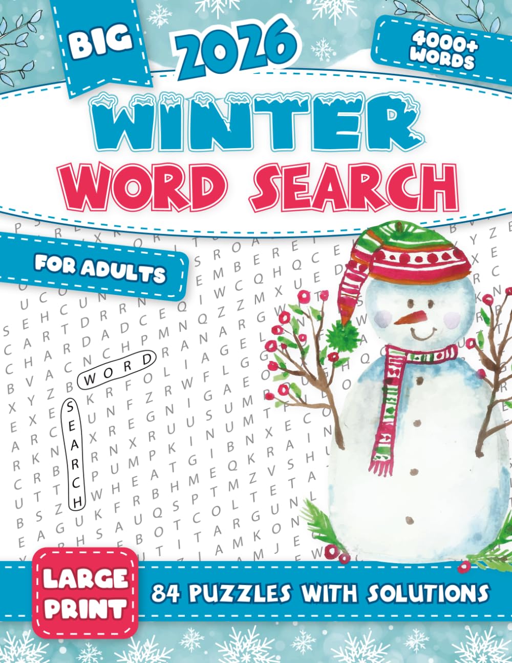 Winter Word Search for Adults Large Print: 84 Festive Puzzles – 4,000+ Seasonal Words – Fun & Relaxing Large Print Word Searches with Solutions for Adults & Seniors