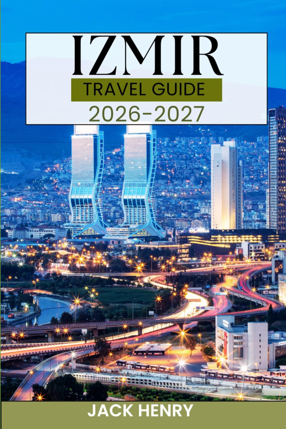 IZMIR TRAVEL GUIDE: Local secret and essential tips to explore Turkey like a local