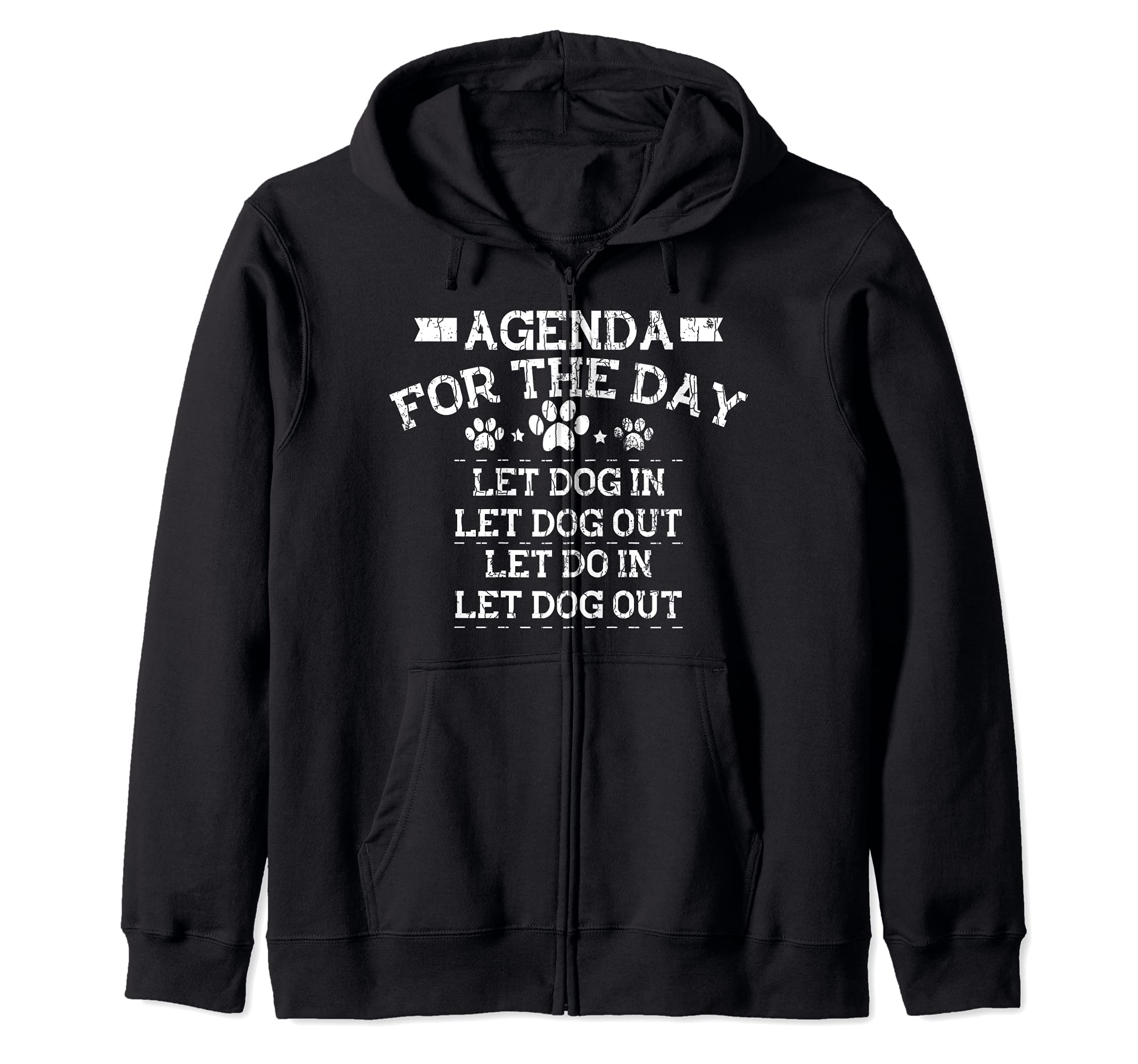 Let Dog In Let Dog Out Funny Pet Owner Lover Graphic Zip Hoodie, Black, S