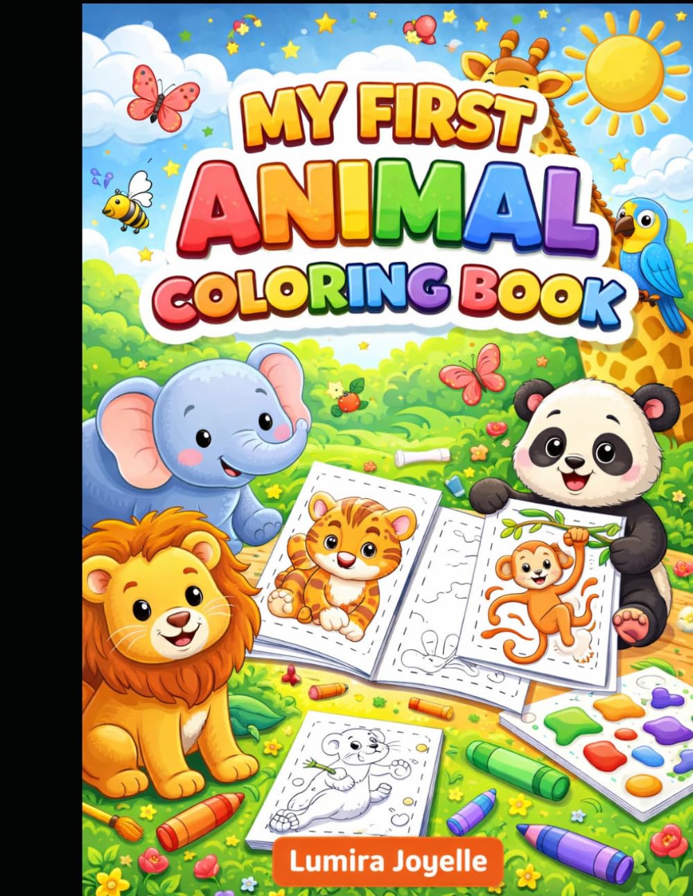 My First Animal Coloring Book: Fun & Easy Cute Animals to Color | Big Simple Designs for Toddlers & Preschoolers
