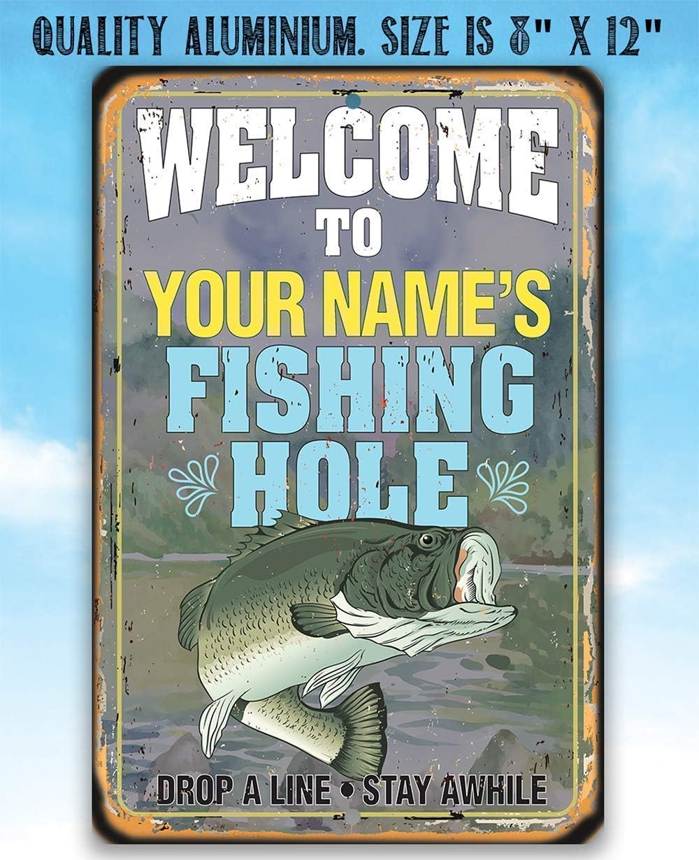Fishing Decor for Home - Personalized - Fishing Hole - Metal Sign - Funny Fisherman Gifts Signs To Use Indoor/Outdoor - Man Cave, Fishing House Decor, Cabin Decor Wall Art - Fishing Gifts for Men