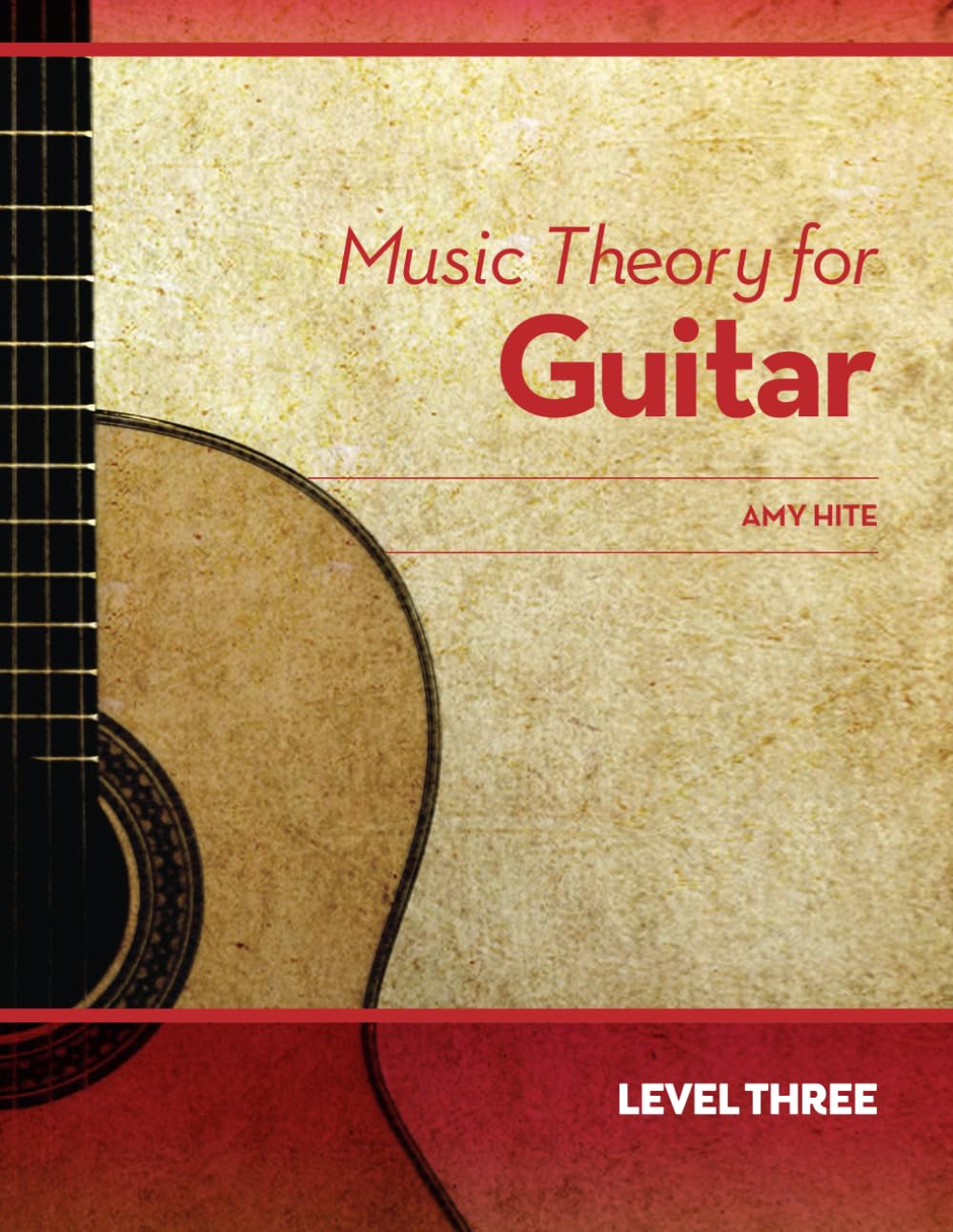 Music Theory for Guitar: Level Three