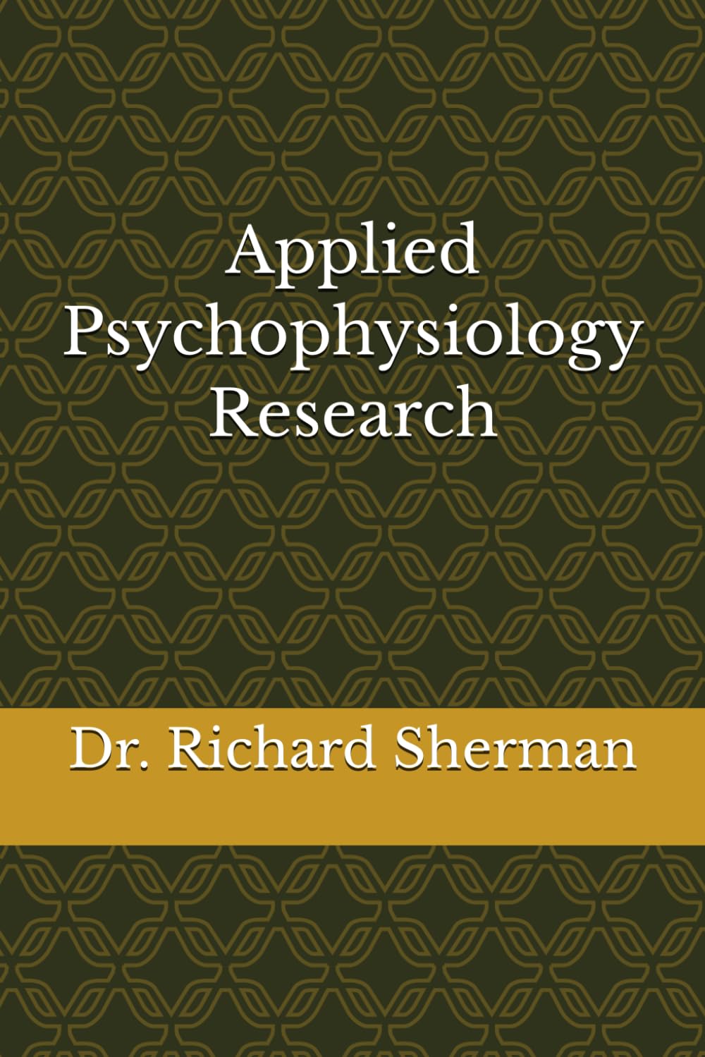 Applied Psychophysiology Research