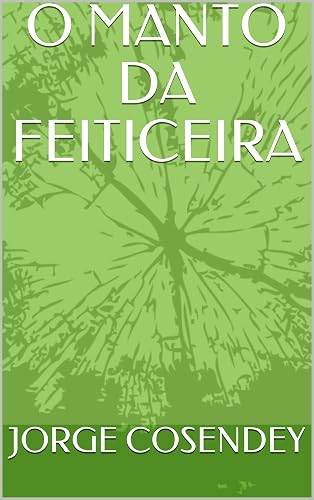 O MANTO DA FEITICEIRA