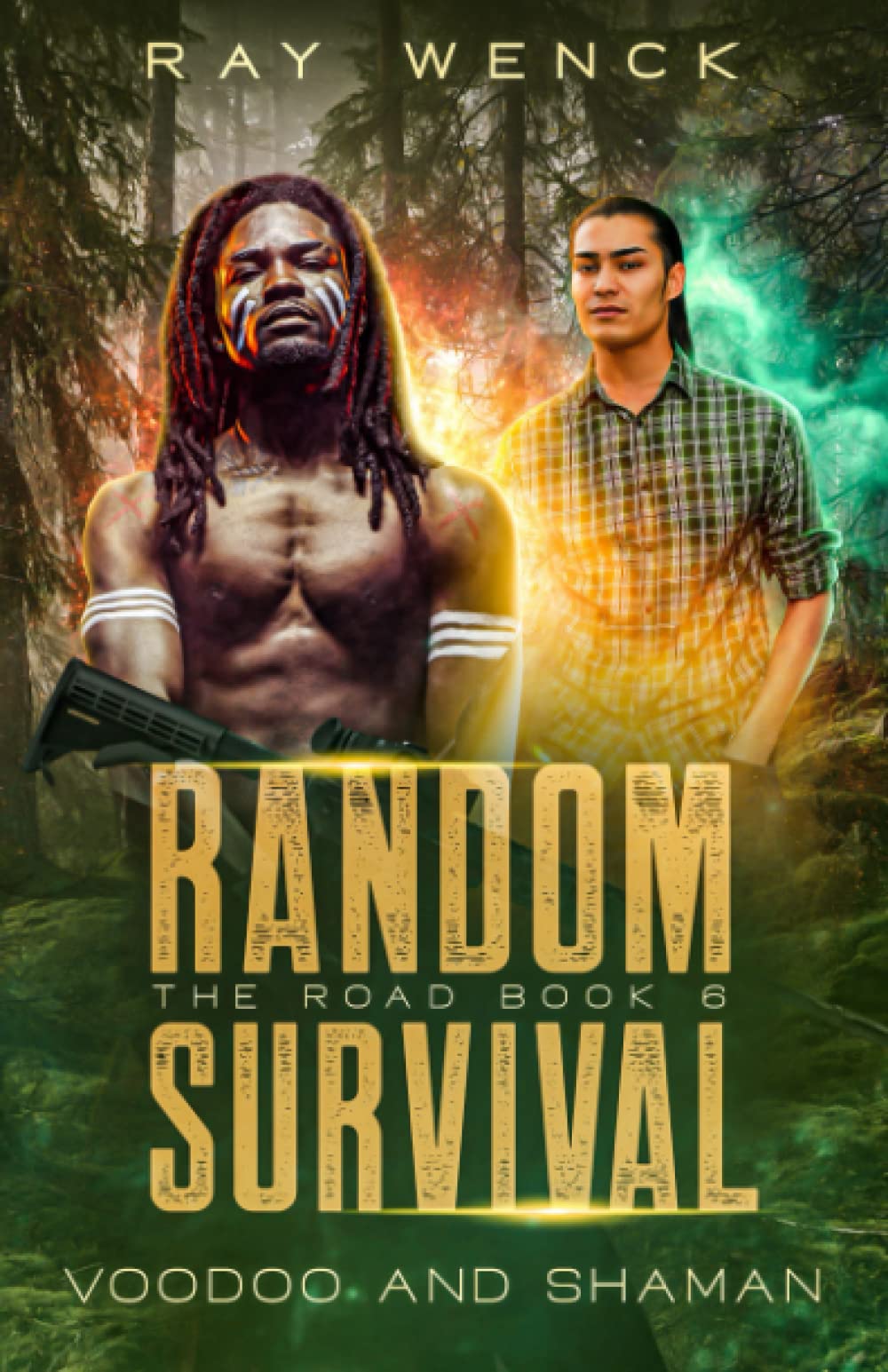 Random Survival The Road Voodoo and Shaman: 6