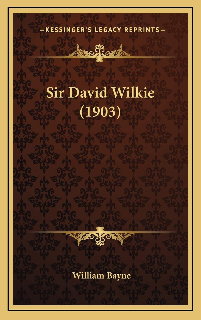 Sir David Wilkie (1903)