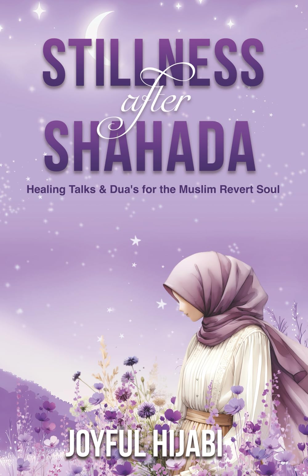 Stillness After Shahada: Heart-Soothing Duas and Reflections for Muslim Reverts