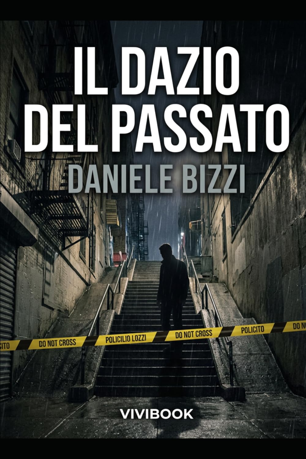 Il Dazio del Passato (Le avventure di un Carabiniere)