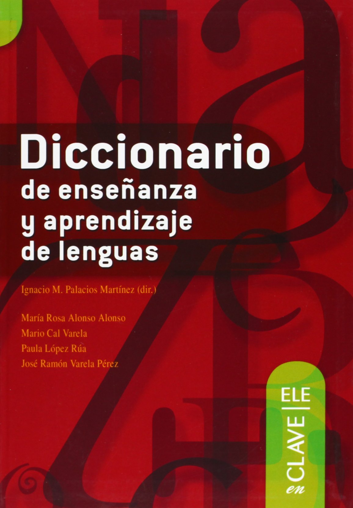 Diccionario de enseñanza y aprendizaje de lenguas