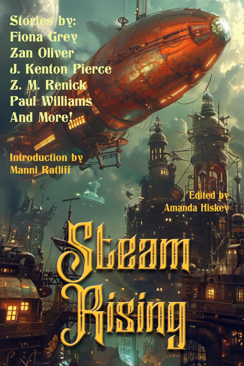 Steam Rising: Tales of steampunk and wondrous inventions (Raconteur Press Anthologies)