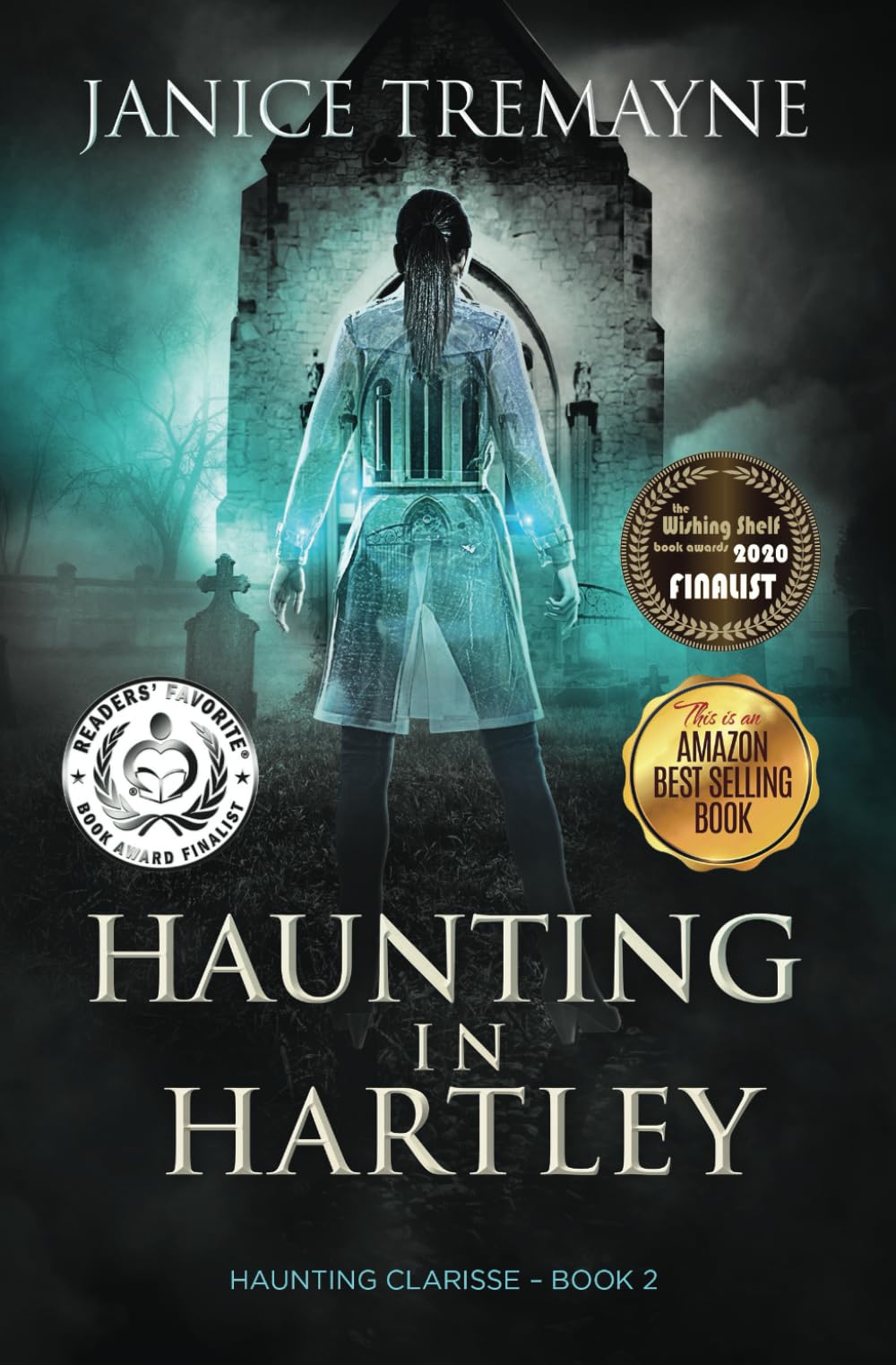Haunting in Hartley: A Supernatural Ghost Story with Paranormal Elements (Haunting Clarisse - Book 2): A Supernatural Suspense Horror