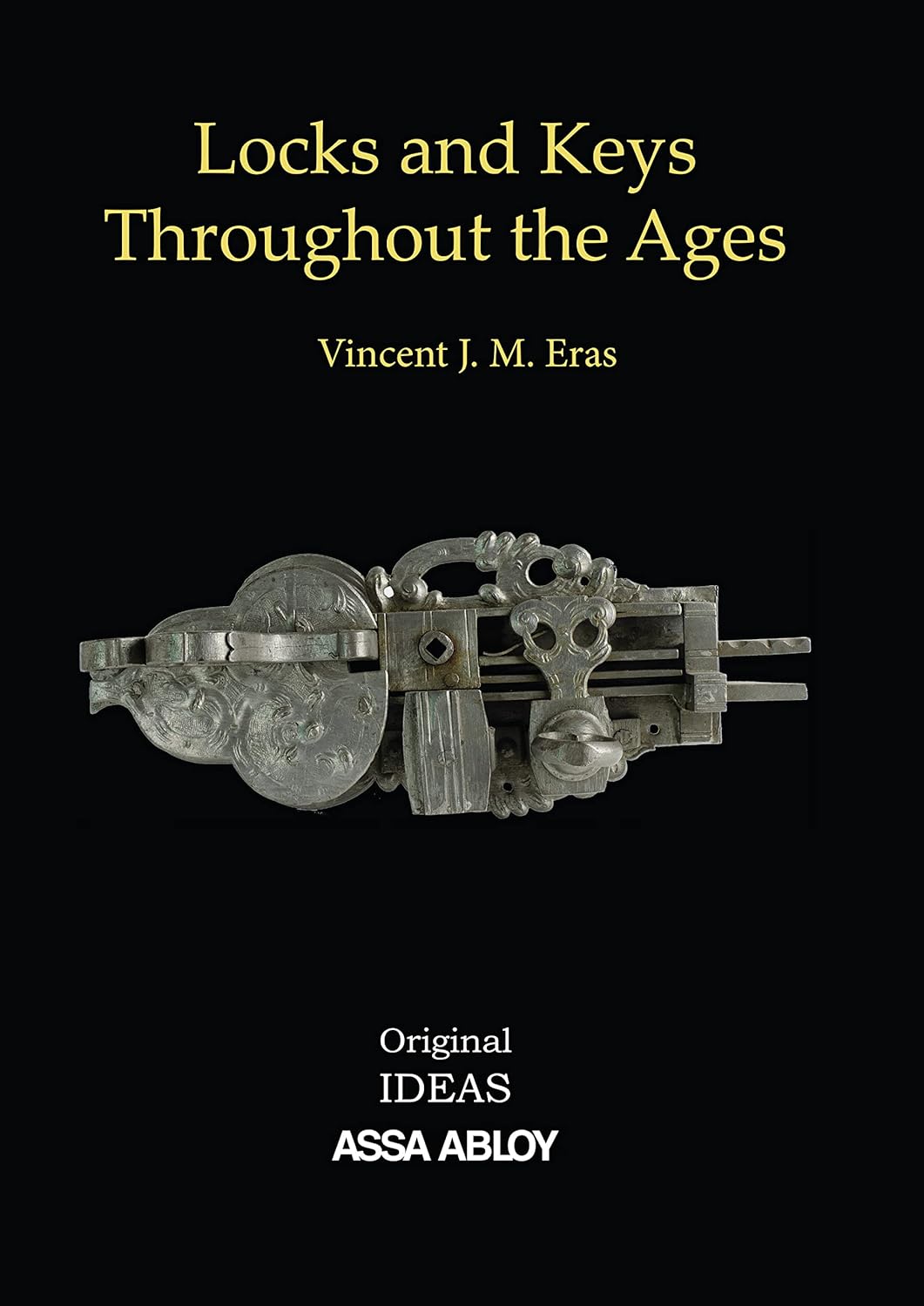 Locks and Keys throughout the Ages eBook Eras, Vincent J. M. Amazon