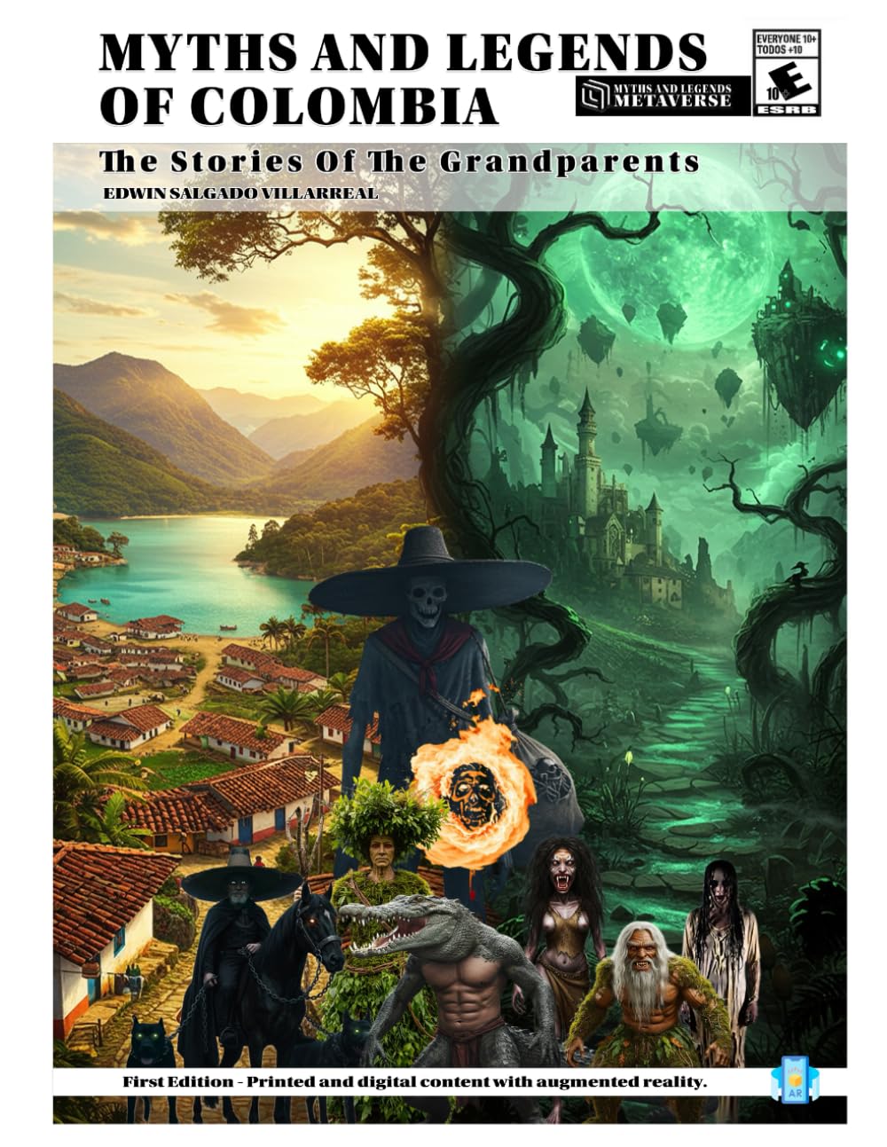 Myths And Legends Of Colombia: The Stories Of The Grandparents