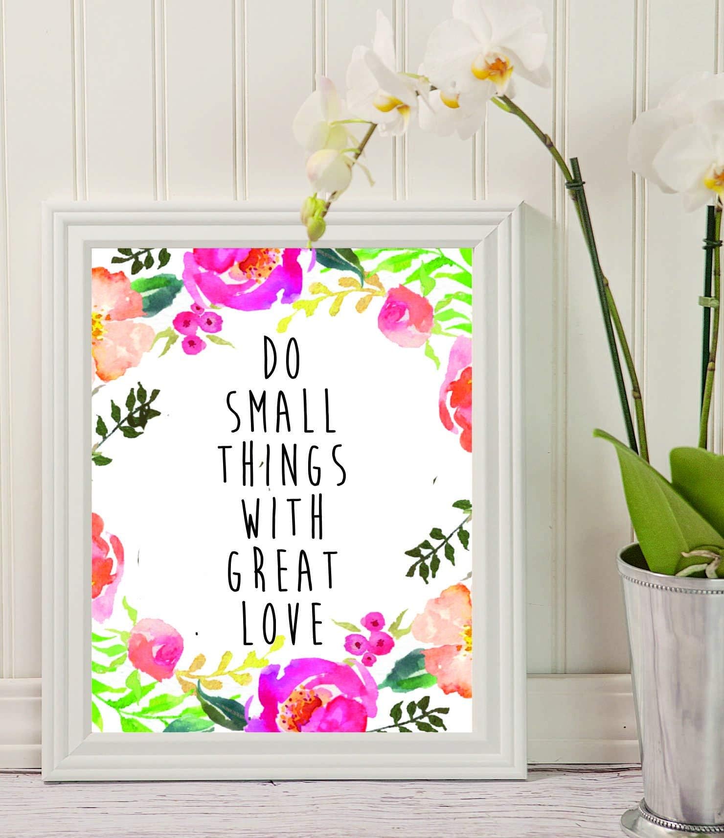 Wall Decor Frame with Motivational Lovely Quote DO Small Things with Great Love- Best Home Decoration Item Wall Art - Floral Prints- Lovely Beautiful Water Color Print - #WP-08