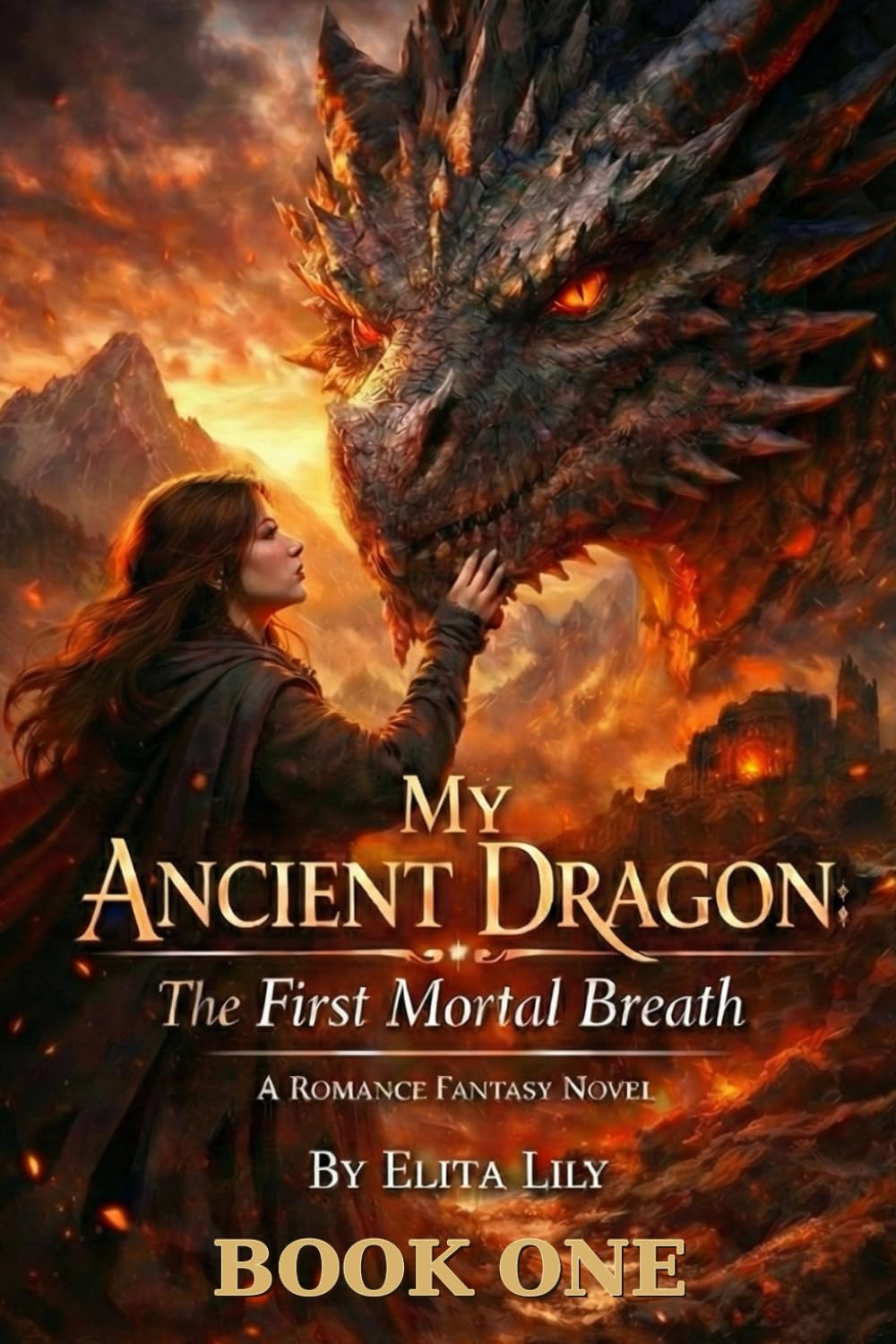 My Ancient Dragon: The First Mortal Breath: 1