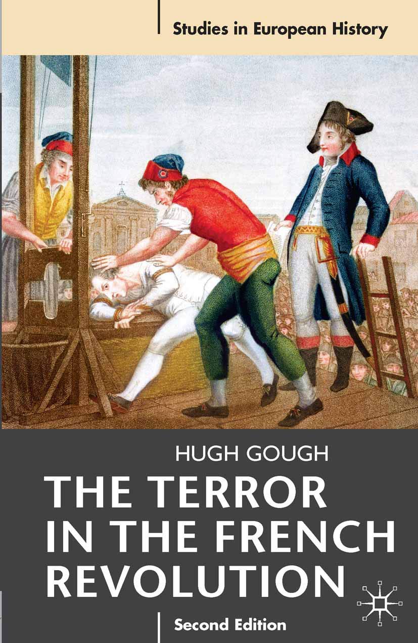 The Terror in the French Revolution by Hugh Gough - 9780230201811