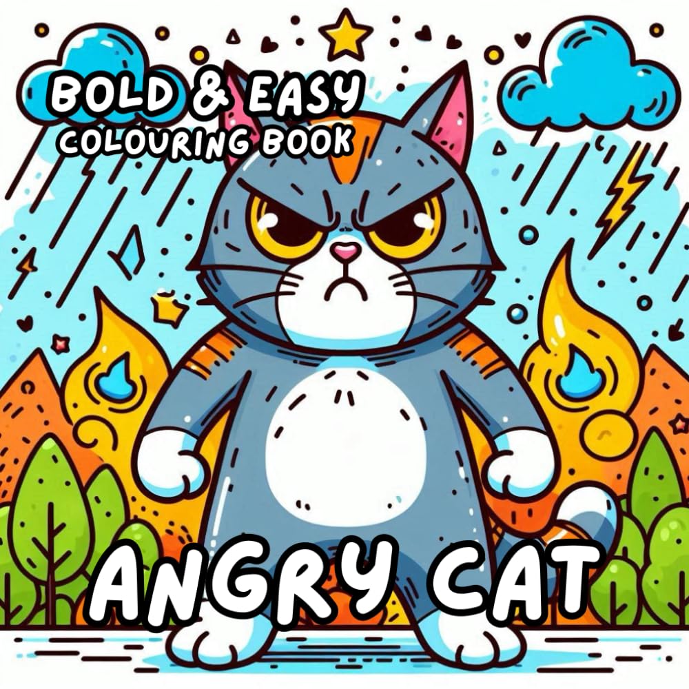 ANGRY CAT COLOURING BOOK: for Adults and Kids, Bold and Easy, Simple and Cute Designs for Relaxation 50 different illustrations - 8.5 x 8.5 size (BOLD & EASY COLOURING BOOK COLLECTION)