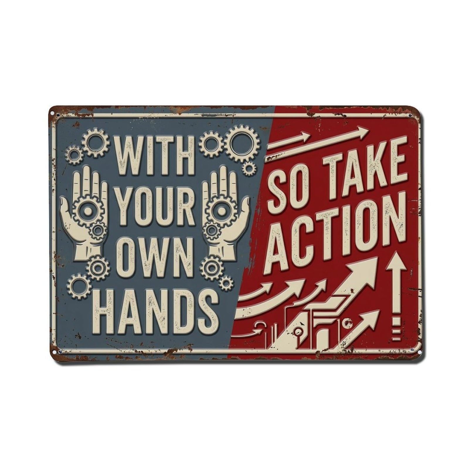 Take Action Today Lounge Retro Motivational Slogans Metal Tin Sign Plaque Wall Decor for Cafe, Club Bar, Office, Home Garden Metal Poster 8x12Inch