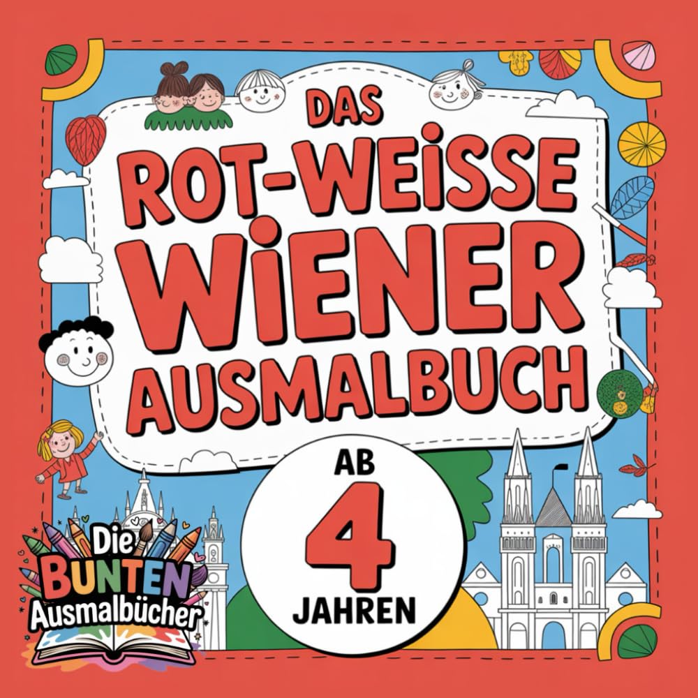 Das rot-weisse Wiener Ausmalbuch (Die bunten Ausmalbücher)
