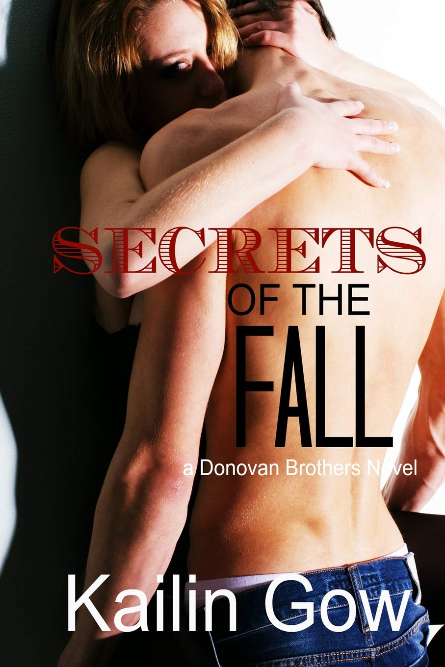 Secrets of the Fall (Donovan Brothers #2: A Loving Summer Novel) (Loving Summer (Loving Summer Series)