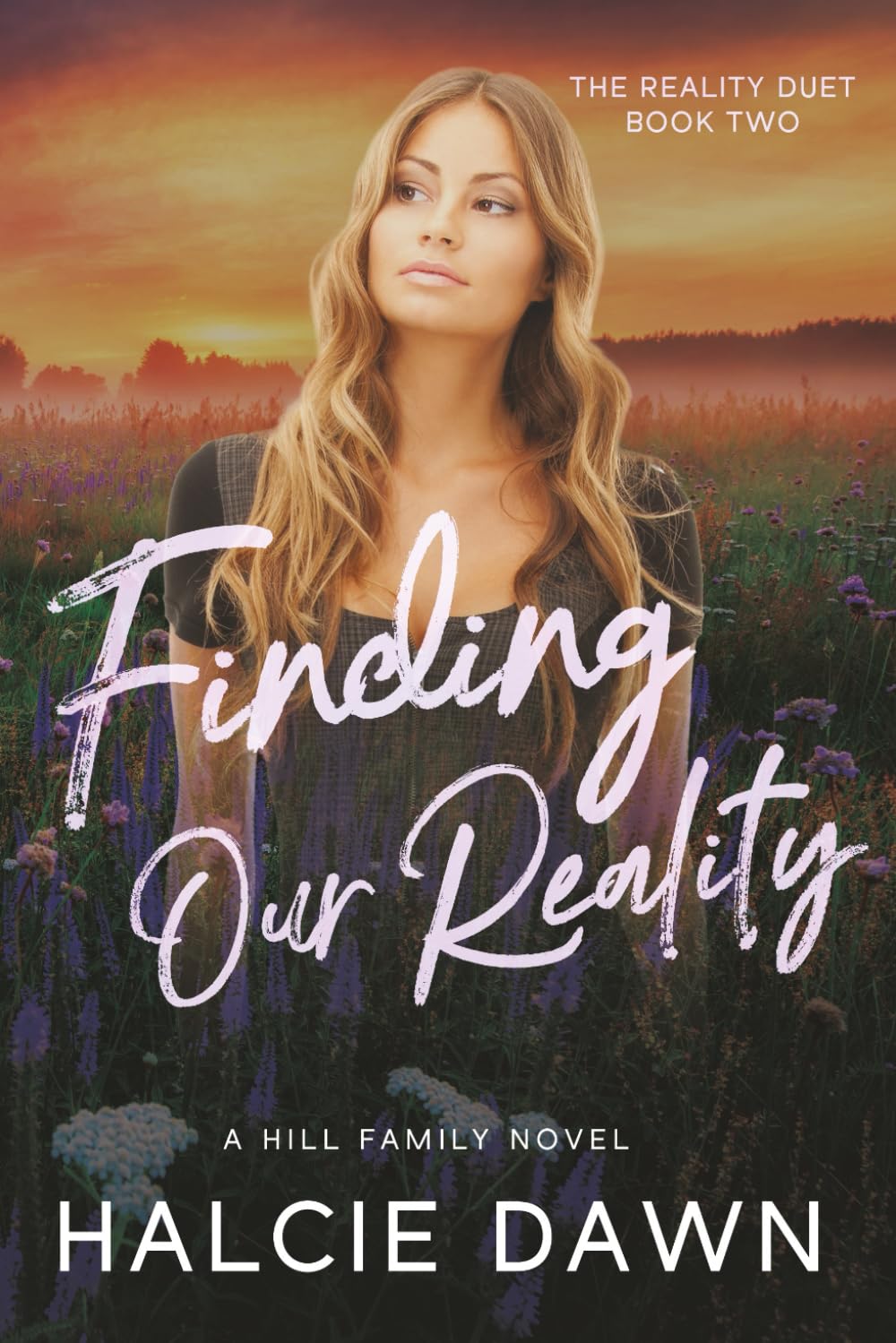 Finding Our Reality: The Reality Duet Book Two: 2