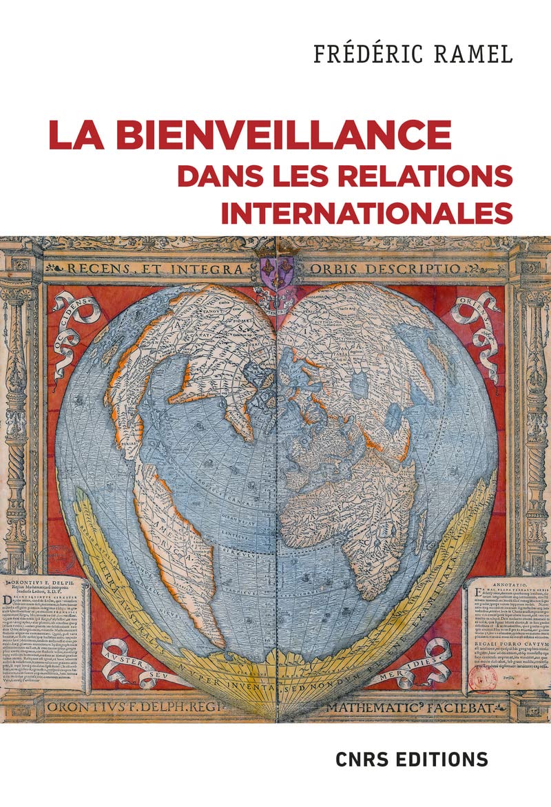 La bienveillance dans les relations internationales: Un essai politique