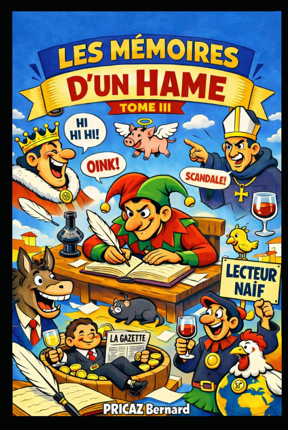 LES MÉMOIRES D’UN HAME: TOME III