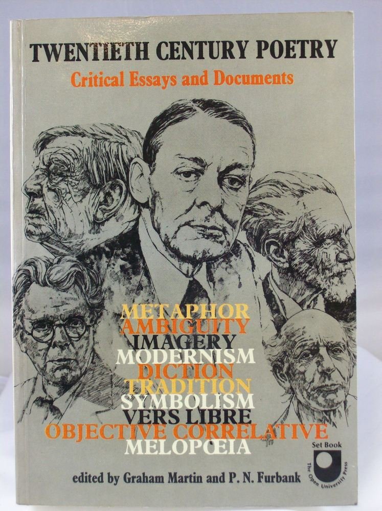 Twentieth Century Poetry: Critical Essay and Documents (Set books) Furbank, P. N