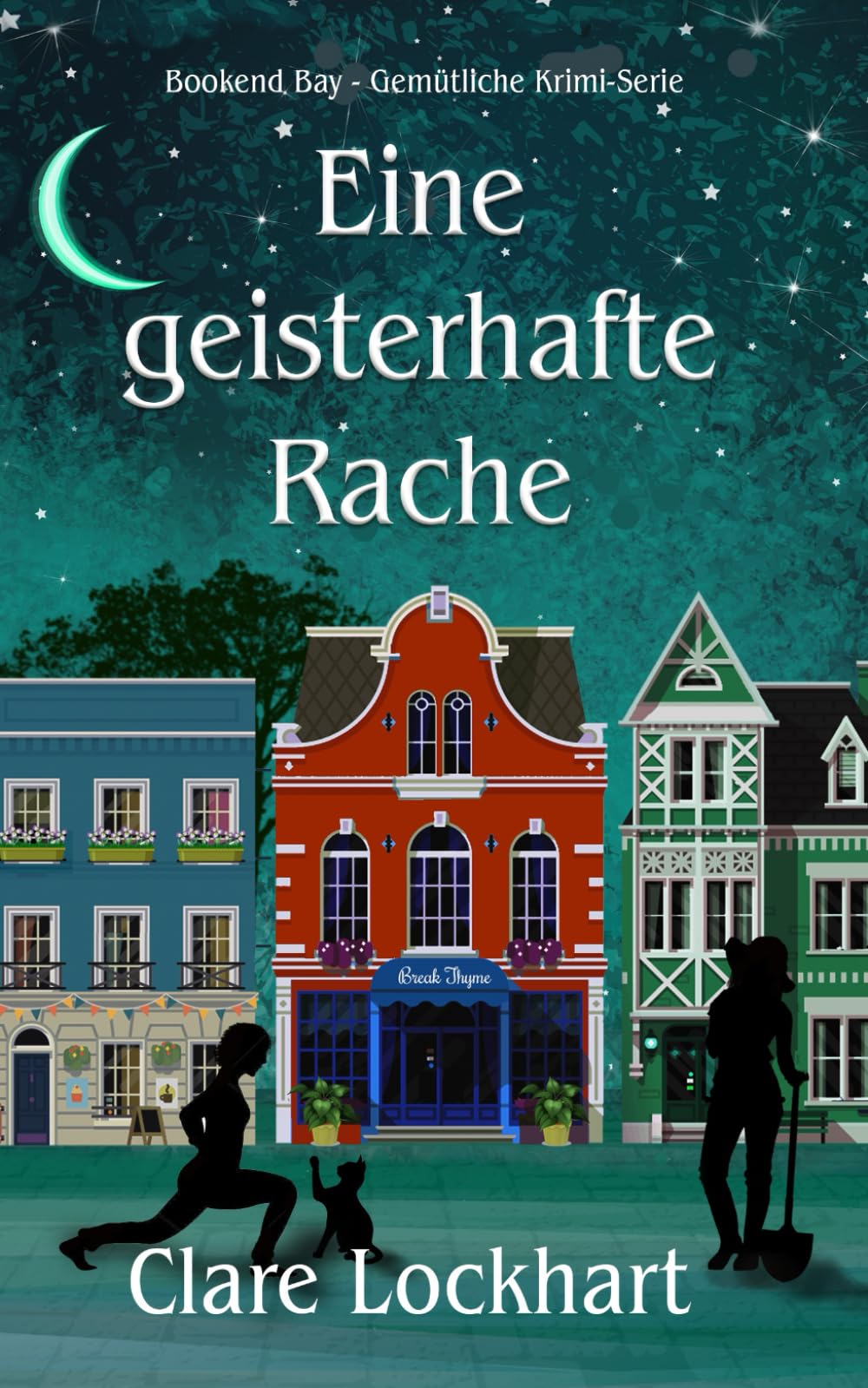 Eine geisterhafte Rache: Ein paranormaler Krimi mit Herz und Humor (Bookend Bay–Gemütliche Krimi-Serie)