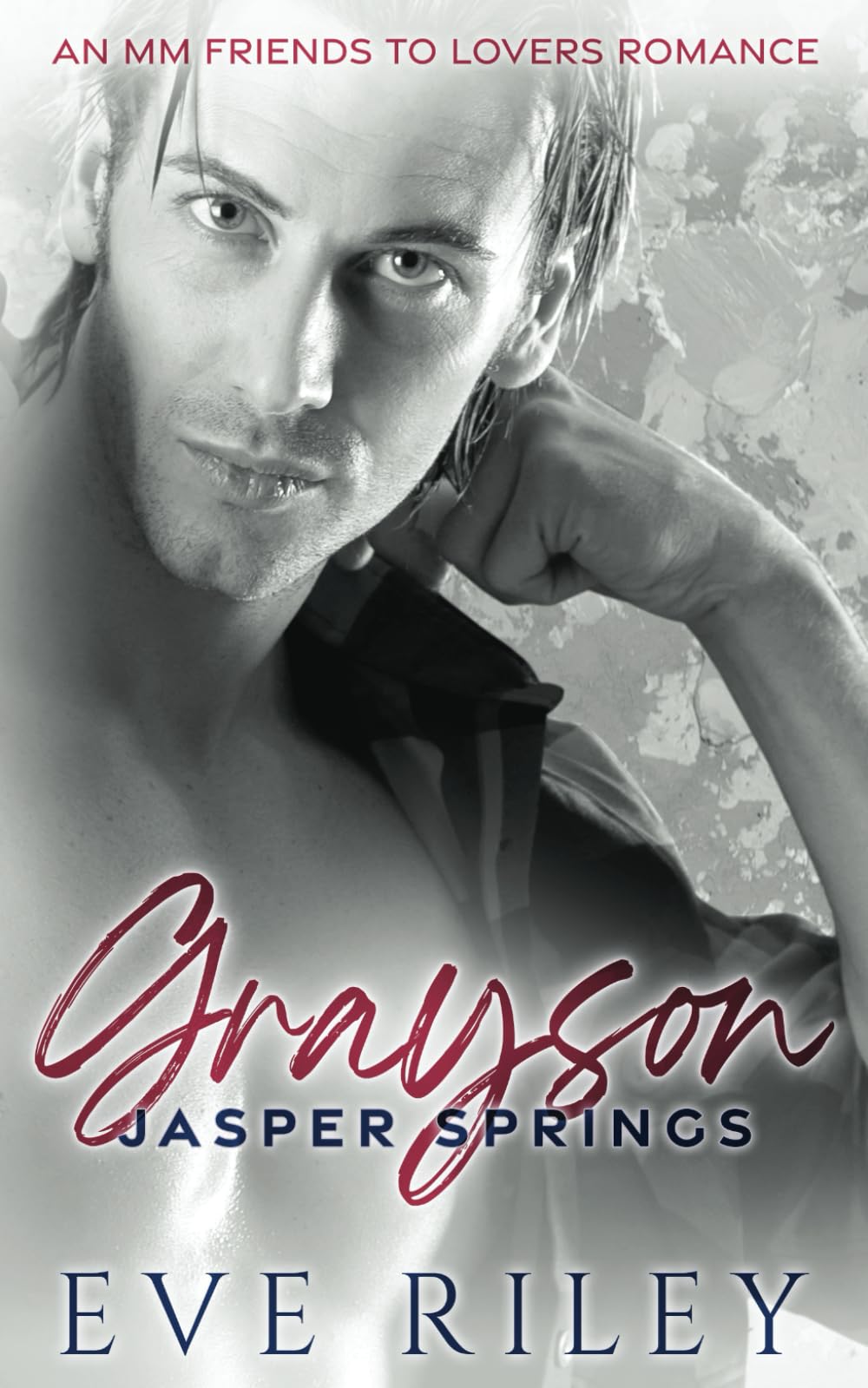 Buy Grayson: An MM Friends To Lovers Romance — BookShops.in