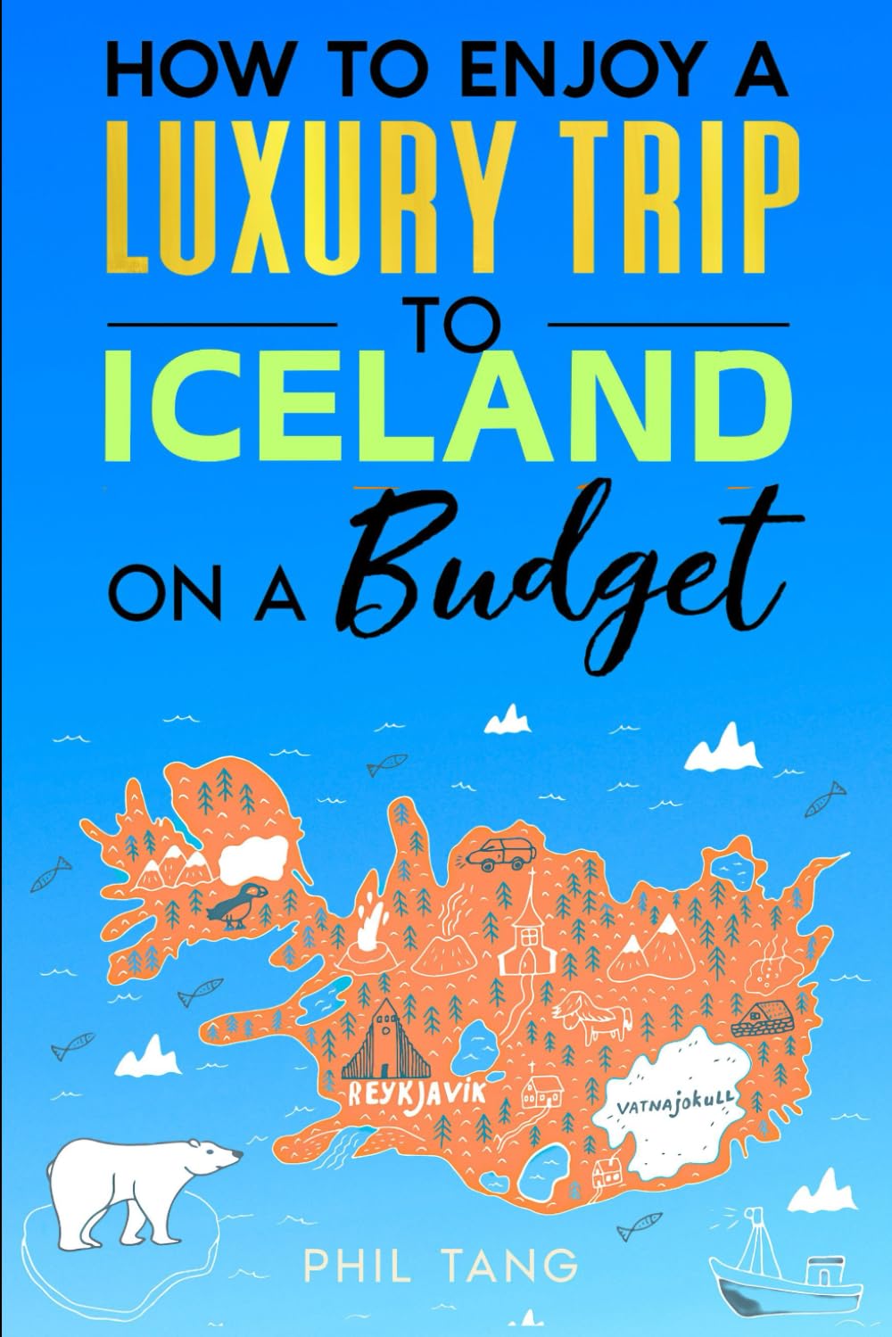 Super Cheap Iceland: 7 (COUNTRY GUIDES 2024)